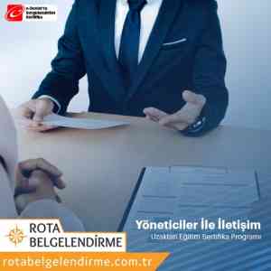 Yoneticiler ile iletisim sertifikali egitim programi