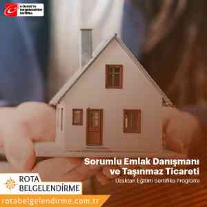 Sorumlu emlak danısmani ve tasinmaz ticareti sertifika programi